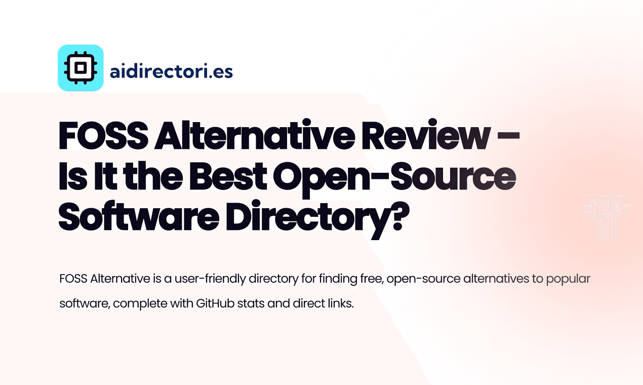 FOSS Alternative Review – Is It the Best Open-Source Software Directory? image