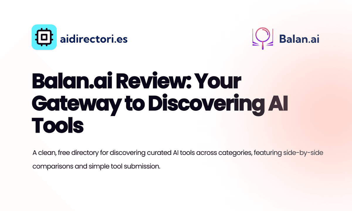 Balan.ai Review: Your Gateway to Discovering AI Tools