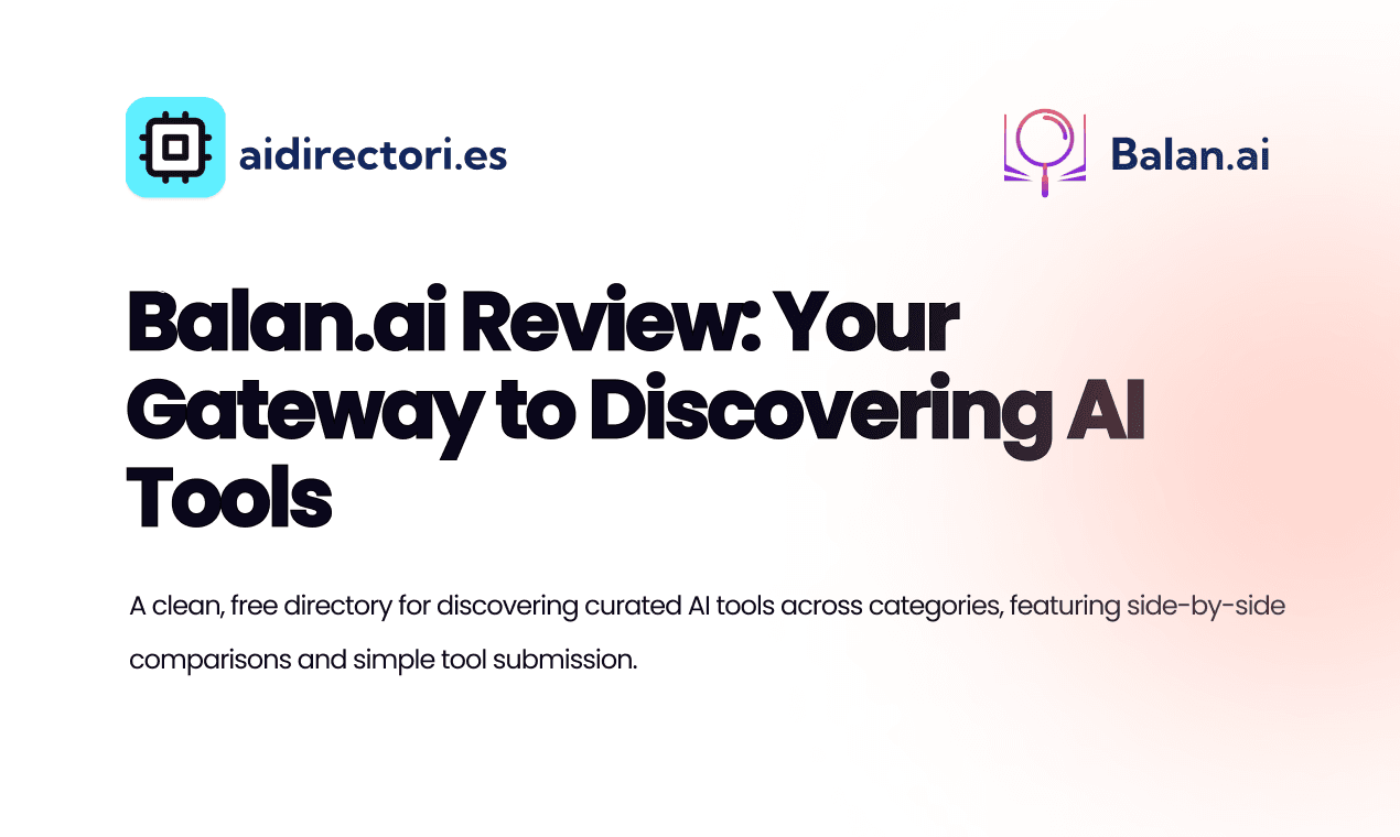 Balan.ai Review: Your Gateway to Discovering AI Tools image