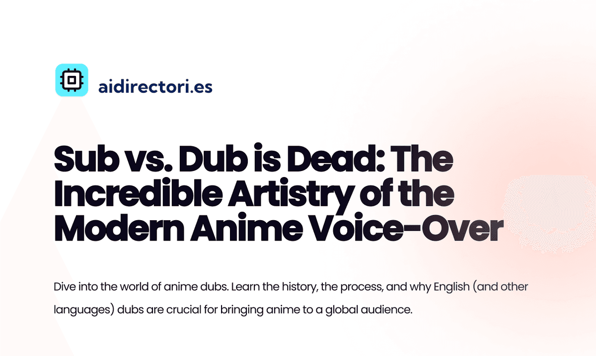 Sub vs. Dub is Dead: The Incredible Artistry of the Modern…