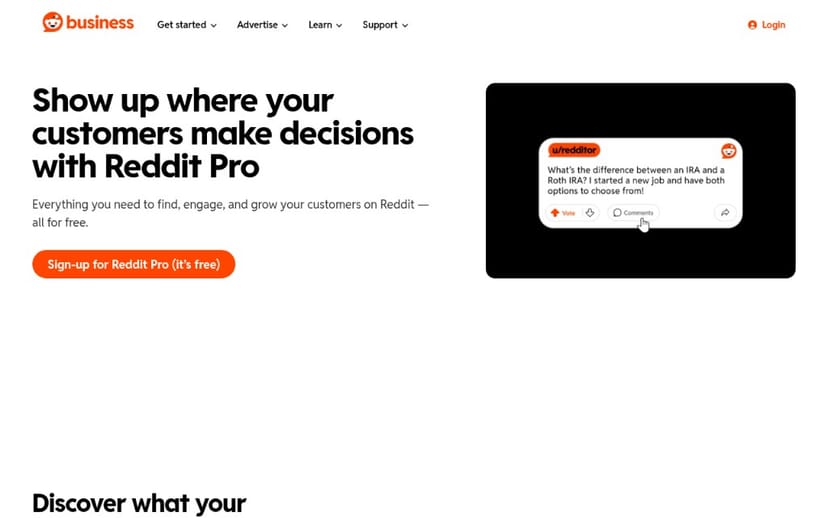 Reddit Pro: "Show up where your customers make decisions."