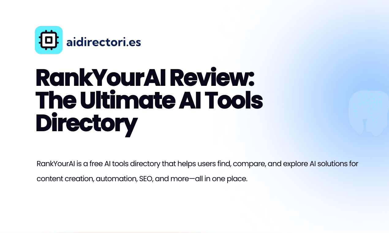 RankYourAI Review: The Ultimate AI Tools Directory