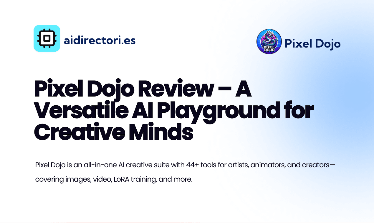 Pixel Dojo Review – A Versatile AI Playground for Creative Minds