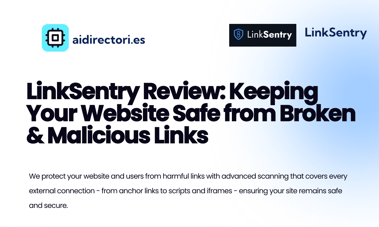 LinkSentry Review: Keeping Your Website Safe from Broken & Malicious Links