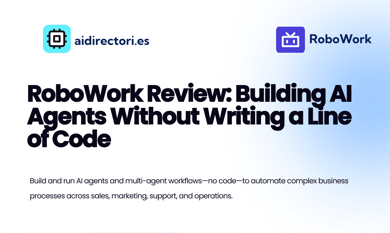 RoboWork Review: Building AI Agents Without Writing a Line of Code