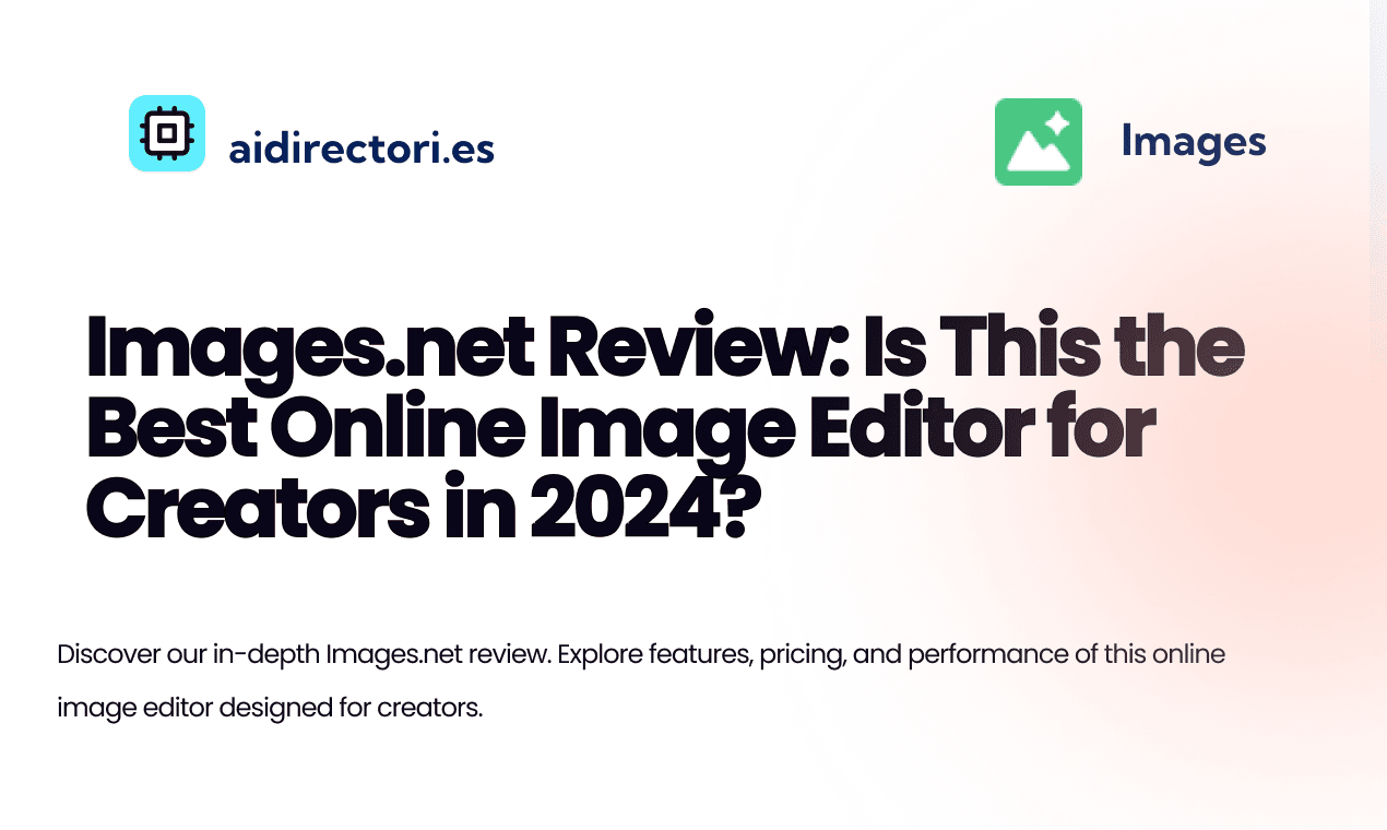 Images.net Review: Is This the Best Online Image Editor for Creators in 2024?