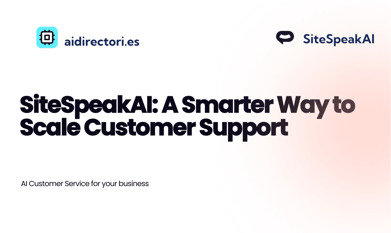 SiteSpeakAI: A Smarter Way to Scale Customer Support