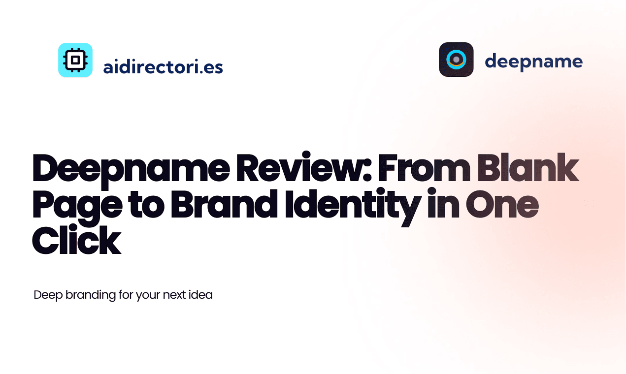 DeepName Review: From Blank Page to Brand Identity in One Click
