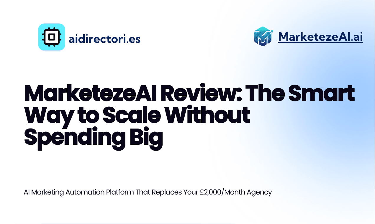 MarketezeAI Review: The Smart Way to Scale Without Spending Big